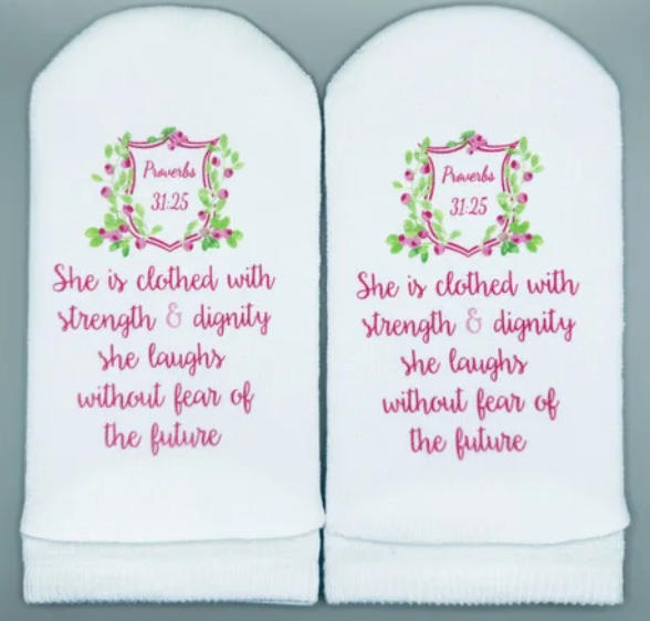 Proverbs 31:25 clothed with strength & dignity Socks