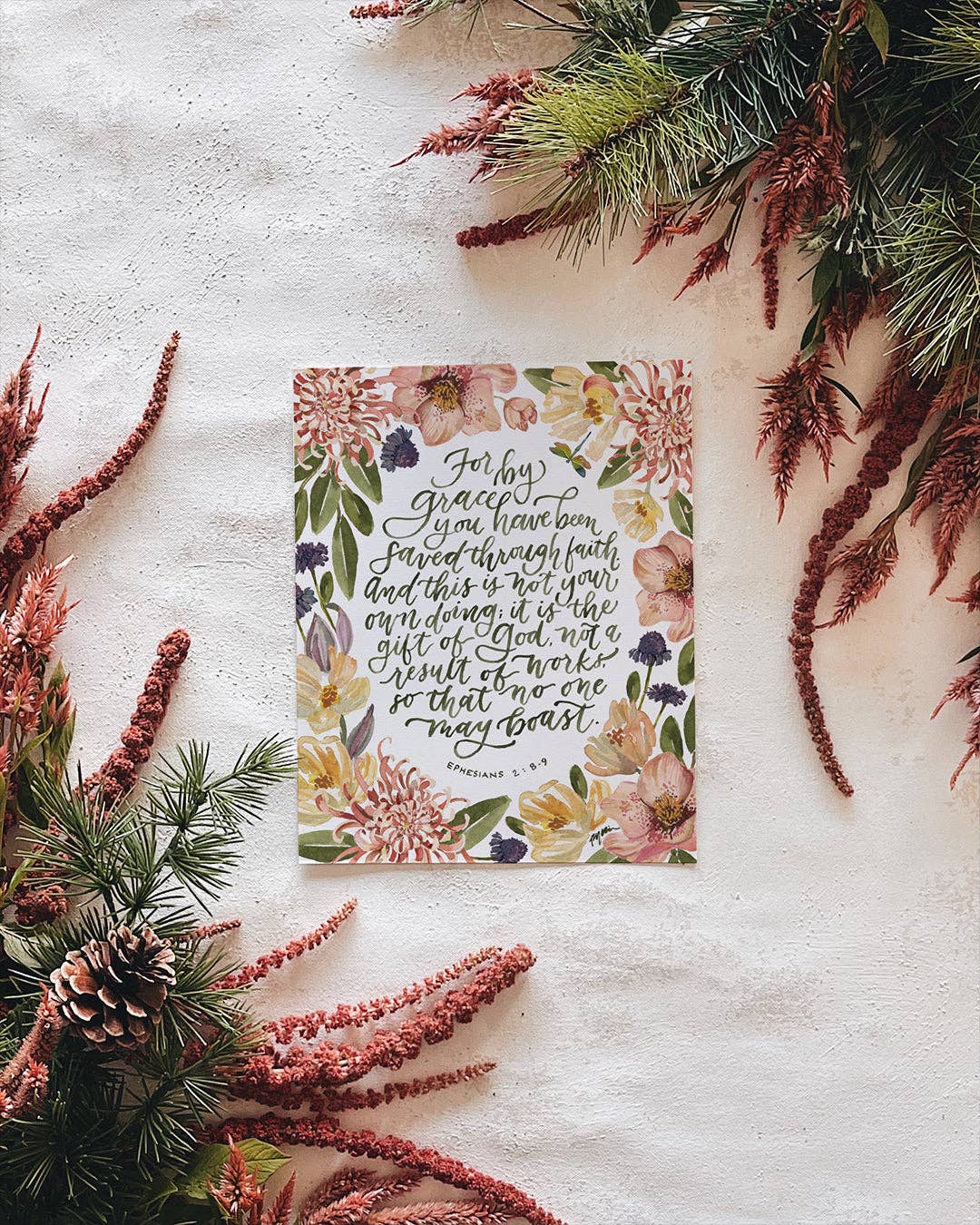 By Grace You Have Been Saved Print: 8x10