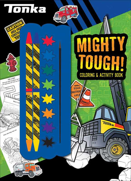 Tonka: Mighty Tough! by Grace Baranowski