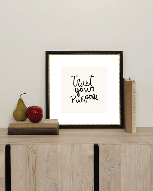 Trust Your Purpose 8x8 Black with Gold Dot Frame