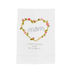 Mom Teaches Love Embroidery Towel