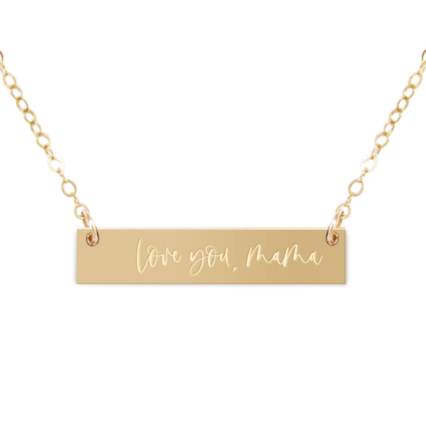 Love You, Mama Gold Filled Engraved Bar Necklace