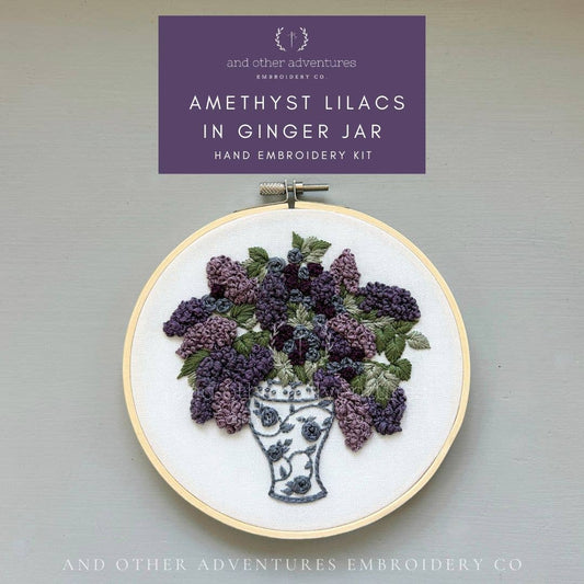 Hand Embroidery Kit - Amethyst Lilacs in Ginger Jar